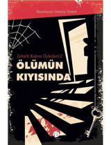 Ölümün Kıyısında - Zehirli Kalem Öyküleri 2- Herdem Kitap