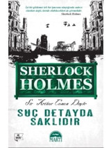 Suç Detayda Saklıdır - Sir Arthur Conan Doyle - Martı Yayınları