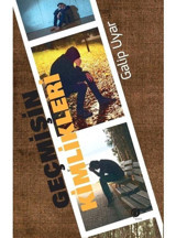 Geçmişin Kimlikleri - Galip Uyar - Herdem Kitap