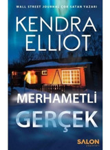 Merhametli Gerçek-Mercy Kilpatrick Serisi 2. Kitap - Kendra Elliot - Salon Yayınları