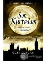 Son Kurtadam - Glen Duncan - İthaki Yayınları