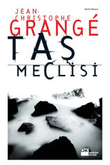 Doğan Kitap Taş Meclisi Jean-christophe Grange - Jean-christophe Grange