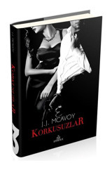Korkusuzlar - J.J. Mcavoy - Ephesus Yayınları