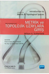 Nobel Akademik Yayıncılık Metrik Ve Topolojik Uzaylara Giriş - Introduction To Metric & Topological Spaces