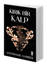 Kırık Bir Kalp - Stephanie Garber - DEX