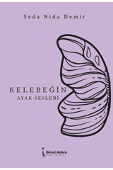 İkinci Adam Yayınları Kelebeğin Ayak Sesleri