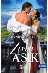 Parola Yayınları Zorba Aşık, Jennifer Royce, , Zorba Aşık Kitabı, 448 Sayfa