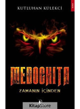 Medochita - Kutluhan Külekci - İskenderiye Yayınları