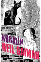 İthaki Yayınları Koralin Ve Gizli Dünya Neil Gaiman