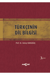 Akçağ Yayınları Türkçenin Dil Bilgisi Günay Karaağaç