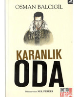 Karanlık Oda - Osman Balcıgil - Karakarga