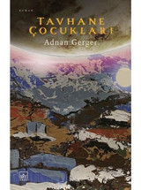 Tavhane Çocukları - Adnan Gerger - İthaki Yayınları