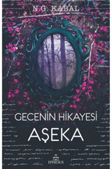 Ephesus Yayınları Gecenin Hikayesi Aşeka