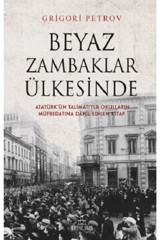 Ephesus Yayınları Beyaz Zambaklar Ülkesinde