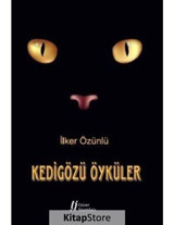 Kedigözü Öyküler - İlker Özünlü - Gürer Yayınları
