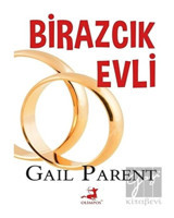Birazcık Evli - Gail Parent - Olimpos Yayınları