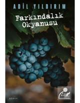 Farkındalık Okyanusu - Adil Yıldırım - İthaki Yayınları