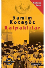 Literatür Yayıncılık Kalpaklılar - Kısaltılmış Basım - Samim Kocagöz - Literatür Yayıncılık