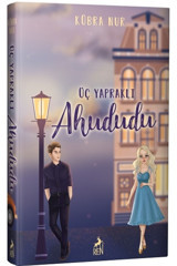 Ren Kitap Üç Yapraklı Ahududu (ciltli) Kübra Nur Kitabı 344 Sayfa Ren Kitap