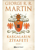 Kargaların Ziyafeti Kısım 1 - George R. R. Martin - Epsilon Yayınevi