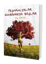 Pişmanlıklar Sonbaharda Başlar - Filiz Demirtaş - Cenevre Fikir Sanat