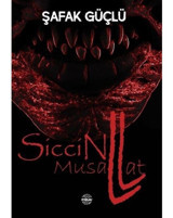 Siccin 2 - Musallat - Şafak Güçlü - Mühür Kitaplığı