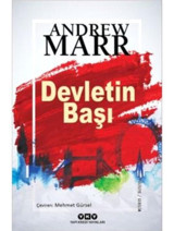 Devletin Başı - Andrew Marr Marr - Yapı Kredi Yayınları