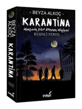 Karantina - Beşinci Perde - Mahşerin Dört Atlısının Hikayesi - Beyza Alkoç - İndigo Kitap
