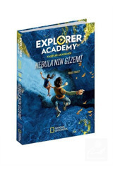 Beta Kids Explorer Academy Kaşifler Akademisi Nebula'nın Gizemi (1. KİTAP)