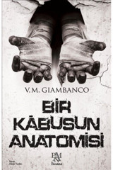 Panama Yayıncılık Bir Kabusun Anatomisi, V. M. Giambanco, , Bir Kabusun Anatomisi Kitabı, 558 Sayfa