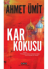 Kar Kokusu - Ahmet Ümit - Yapı Kredi Yayınları