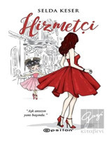 Hizmetçi - Selda Keser - Epsilon Yayınevi
