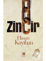 Zincir - Hasan Kayıhan - Bilge Kültür Sanat