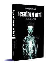İçeriden Biri - Fısıltılar - Alparslan Yılmaz - Perseus Yayınevi