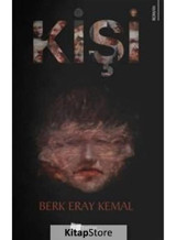 Kişi - Berk Eray Kemal - Karina Yayınevi
