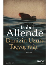 Denizin Uzun Taçyaprağı - Isabel Allende - Can Yayınları