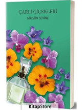 Çarli Çiçekleri - Gülsün Sevinç - Herdem Kitap