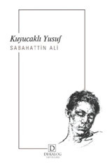 Kuyucaklı Yusuf - Sabahattin Ali - Dekalog Yayınları