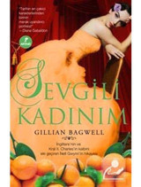 Sevgili Kadınım - Gillian Bagwell - Artemis Yayınları