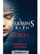 Assassin's Creed: Heresy - Christie Golden - Epsilon Yayınevi
