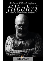 Filbahri - Mehmet Bülend Sağlam - Akis Kitap