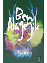 Ben Alageyik - Arda Arel - Ketebe
