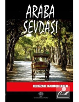 Araba Sevdası - Recaizade Mahmut Ekrem - Platanus Publishing