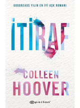 İtiraf - Colleen Hoover - Epsilon Yayınevi