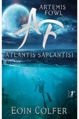 Artemis Yayınları Artemis Fowl - Atlantis Saplantısı, Eoin Colfer, , Artemis Fowl - Atlantis Saplantı