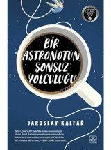 Bir Astronotun Sonsuz Yolculuğu - Jaroslav Kalfar - İthaki Yayınları