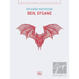Ben Efsane - Richard Matheson - İthaki Yayınları