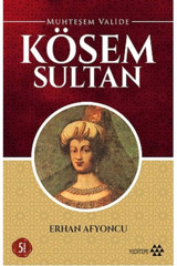 Yeditepe Yayınevi Muhteşem Valide Kösem Sultan