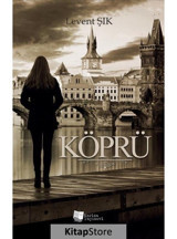 Köprü - Levent Şık - Karina Yayınevi