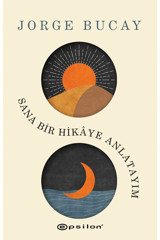Epsilon Yayınevi Sana Bir Hikaye Anlatayım Jorge Bucay